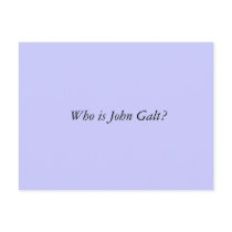 Who is John Galt? Post Cards