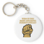 Who is the most  AWESOME ? keychains
