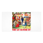 WHO LET BLONDIE IN? photo cards