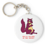 Who lit the fuse on your tampon? keychains