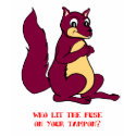 Who lit the fuse on your tampon? t-shirts
