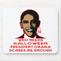Who Needs Halloween President Obama Scares Me Mousepad
