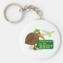 Who needs to fly bro? kiwi bird Humour Keychain
