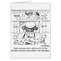 Who To Call 1st: 911 or a Plumber Greeting Card