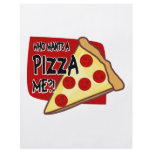 Who Wants A Pizza Me?! flyers