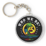 WHO WE BE_00 11 keychains