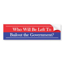 Who Will Be Left Bumper Stickers