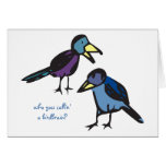 who you callin' a birdbrain? Card