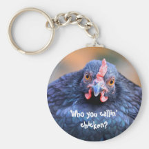 Who You Callin' Chicken? Keychains