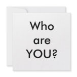 Whoare YOU? Invites