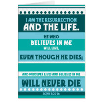 Whoever Believes in Me Will Never Die cards