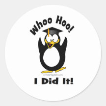 whoo hoo I did it Round Sticker
