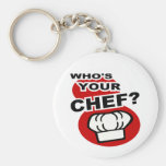 Who's Your Chef? Keychain