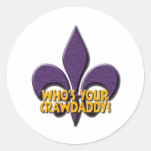 Who's Your Crawdaddy? Sticker