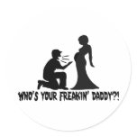Who's Your Freakin Daddy stickers