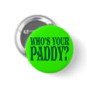 Who's Your Paddy buttons
