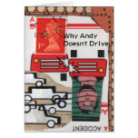 Why Andy Doesn't Drive cards