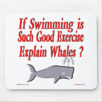 Why Are Whales Fat Mousepad