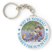 WHY BE NORMAL?