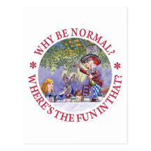 WHY BE NORMAL? POST CARD