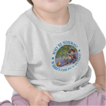 WHY BE NORMAL? T SHIRT