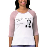 Why can't I just eat my waffle? t-shirts
