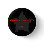 Why Control 1977 Pinback Button