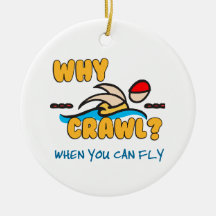 Why Crawl? Christmas Ornaments