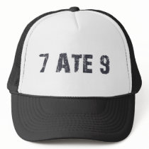 Why is 7 afraid of 9? mesh hat
