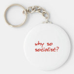 why so socialist bumper sticker red keychains