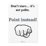 Why Stare When You Can Point postcards