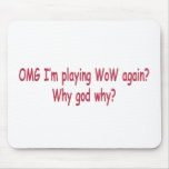 why WoW