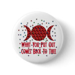 Wiccan Karma buttons