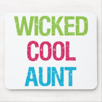 Wicked Cool Aunt Mouse Pad