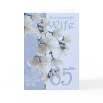 Wife 65 Birthday - Birthday Card Wife