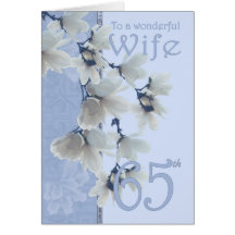 Wife 65 Birthday - Birthday Card Wife