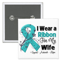 Wife - Ovarian Cancer Ribbon Buttons