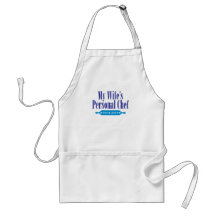 Wifes Personal Chef, Since 2003 Apron