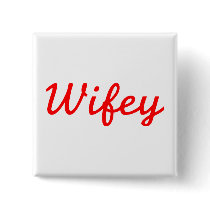 Wifey