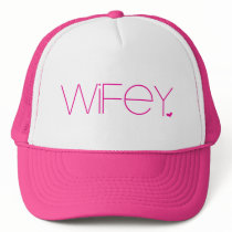 Wifey. Trucker Hats