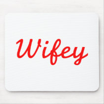 Wifey