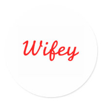 Wifey