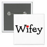 Wifey with Heart Button
