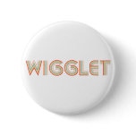Wigglet Pinback Buttons