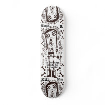 WIKH See Things My Way Skateboard