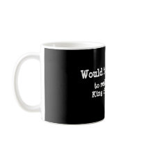 WIKHer Ser#44 Mug I'm The King