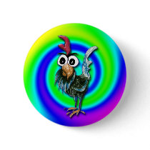 Wild and Crazy Rooster Button
