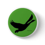 Wild Goose Button - Customise with your own text