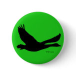 Wild Goose Button - Customise with your own text