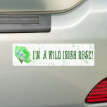 Wild Irish Rose bumper stickers